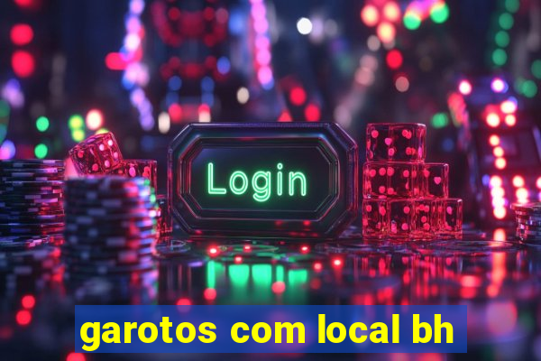 garotos com local bh